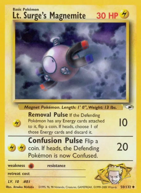 Lt. Surge's Magnemite (50)