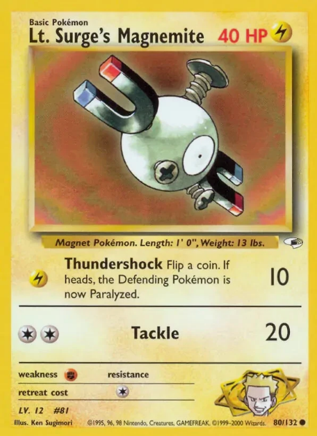 Lt. Surge's Magnemite (80)